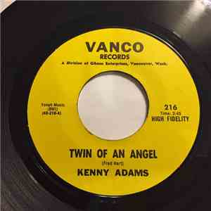 Kenny Adams - Twin of an Angel