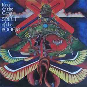 Kool & The Gang - Spirit Of The Boogie