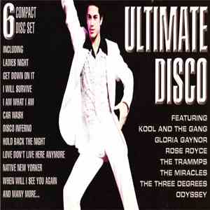 Kool And The Gang, Gloria Gaynor, Rose Royce, The Trammps, The Miracles, Od ...
