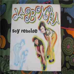 La Bomba - Soy Rebelde
