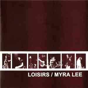 Loisirs / Myra Lee - Loisirs / Myra Lee