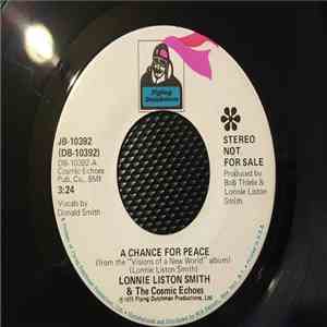 Lonnie Liston Smith And The Cosmic Echoes - Sunset / A Chance For Peace