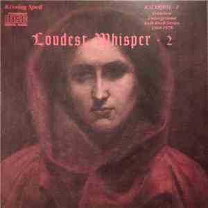 Loudest Whisper - Loudest Whisper 2
