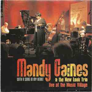 Mandy Gaines & The New Look Trio - With A Song In My Heart (Live At The Mus ...
