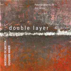 Massimo De Mattia / Giovanni Maier - Double Layer