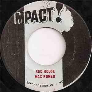 Max Romeo - Red House