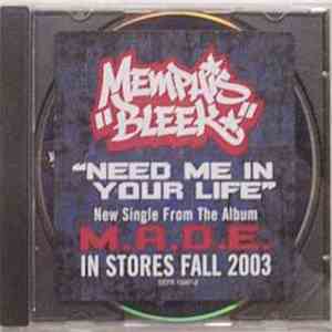 Memphis Bleek Featuring Nate Dogg - Need Me In Your Life