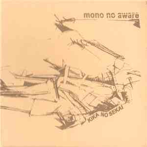 Mono No Aware - Kika No Sekai