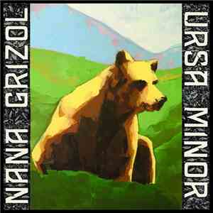 Nana Grizol - Ursa Minor