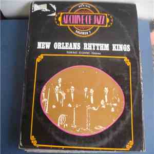 New Orleans Rhythm Kings - Archive Of Jazz - Volume 7