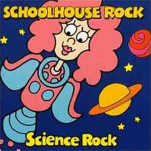 No Artist - Schoolhouse Rock - Science Rock