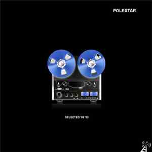Polestar - Selected '98 - '03