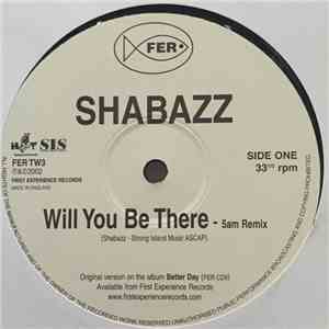 Shabazz - Will You Be There