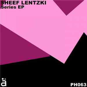 Sheef Lentzki - Series EP