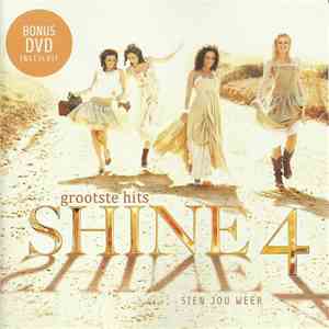 Shine 4 - Grootste Hits