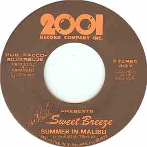 Sweet Breeze  - Summer In Malibu / Two Faces Have I