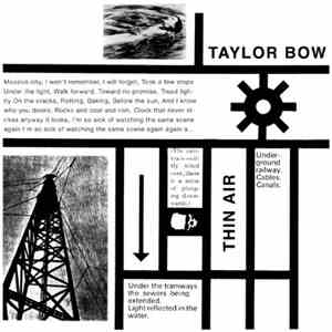 Taylor Bow - Thin Air