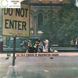 The Folk Singers Of Washington Square - The Folk Singers Of Washington Squa ...