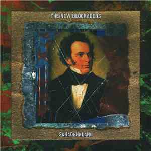 The New Blockaders - Schadenklang