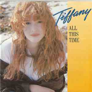 Tiffany - All This Time