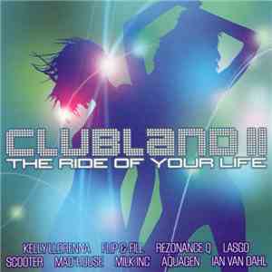Various - Clubland II - The Ride Of Your Life