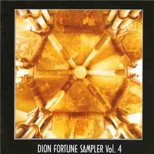 Various - Dion Fortune Sampler Vol. IV