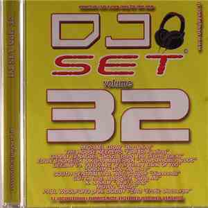 Various - DJ Set Volume 32