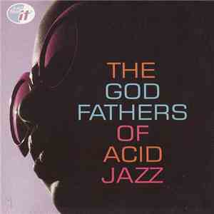Various - The God Fathers Of Acid Jazz