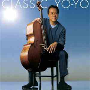 Yo-Yo Ma - Classic Yo-Yo