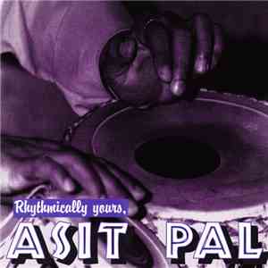 Asit Pal - Rhythmically Yours