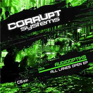 Audiooptiks - All Lanes Open EP
