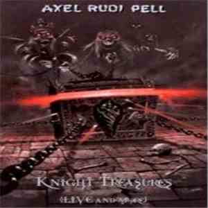 Axel Rudi Pell - Knight Treasures (Live And More)