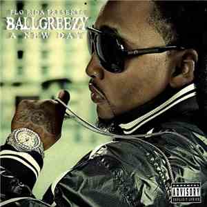 Ball Greezy - A New Day