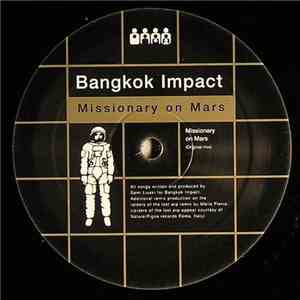 Bangkok Impact - Missionary On Mars