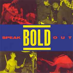 Bold  - Speak Out
