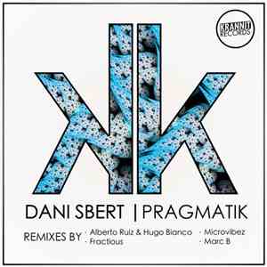 Dani Sbert - Pragmatik