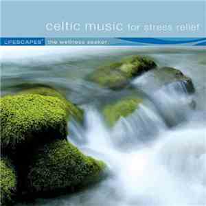 Dirk Freymuth - Celtic Music For Stress Relief