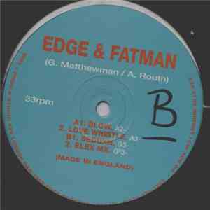 Edge & Fatman  - Blow