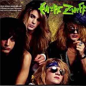 Enuff Z'Nuff - Fly High Michelle