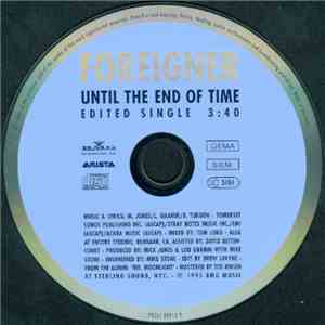 Foreigner - Until The End Of Time