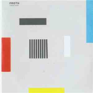 Froth - Sensitive Girl