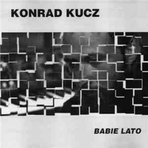 Konrad Kucz - Babie Lato