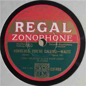 Linn Milford And His Hawaiian Players - Honolulu, You're Calling / One, Two ...
