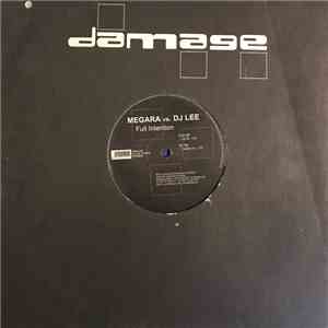 Megara vs. DJ Lee - Full Intention