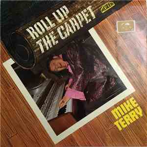 Mike Terry - Roll Up The Carpet