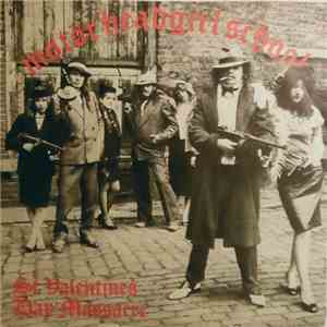 Motörhead / Girlschool - St. Valentine's Day Massacre