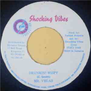 Mr. Vegas - Drunkin! Wispy