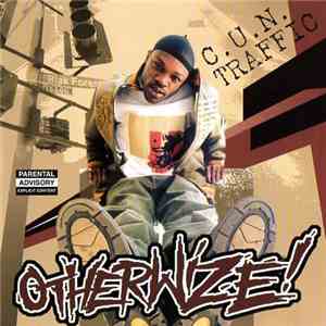 Otherwize! - C.U.N. Traffic