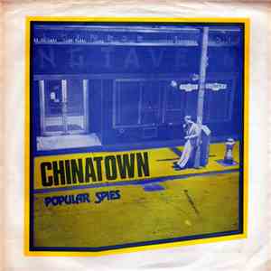 Popular Spies - Chinatown