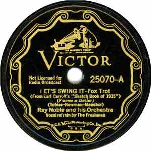 Ray Noble And His Orchestra - Let's Swing It / Chinatown, My Chinatown